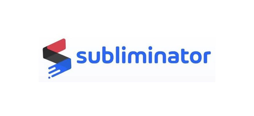 Subliminator